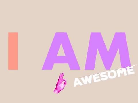 How to Affirm Your Awesomeness Every Single Day